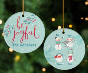 Family of 4 Be Joyful Christmas Ornament