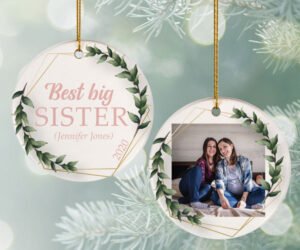 Best Big Sister Photo Christmas Ornament
